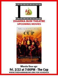 Dharma Bum Theater - The Cup