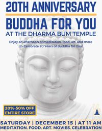Buddha for You 20th Anniversary Celebration 
