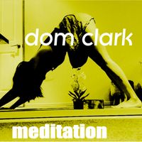Meditation by Dom Clark 