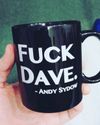 "FUCK DAVE" Coffee Mug