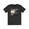The Plaine Truth Black T-Shirt