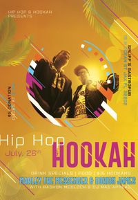 Marley & Dorion @ Hip Hop & Hookah