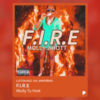 FIRE by Molly Tu Hott