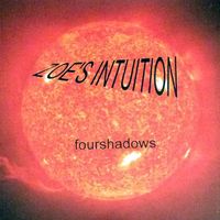 Fourshadows (2003) by Zoe's Intuition
