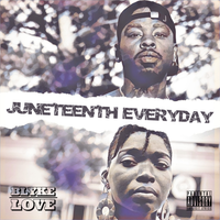 Juneteenth Everyday by Blyke_Love