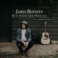 Run with the Hunted by James Bennett