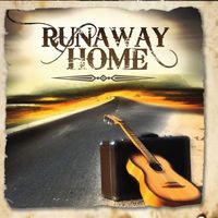 Runaway Home by Runaway Home