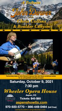 A Tribute to John Denver with Chris Collins and Boulder Canyon