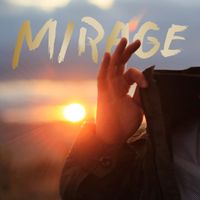 Mirage  by Dylan Emmet