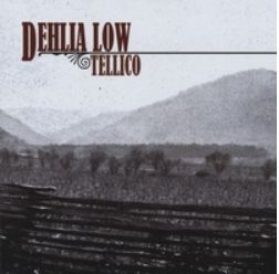 Dehlia Low "Tellico" autographed Compact Disk