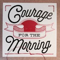 Hand-crafted greeting card 3-pack-Courage for the Morning