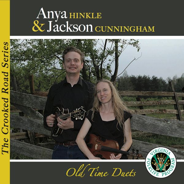 "Old Time Duets" Anya Hinkle & Jackson Cunningham-autographed Compact Disk
