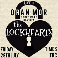 The Lockheartslive @ Oran Mor