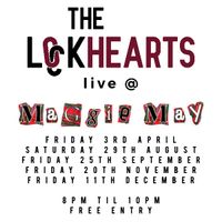 The Lockhearts live @ Maggie Mays