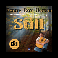 Still by Kenny Ray Horton