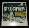Sounds of The Stratosphere : Vinyl