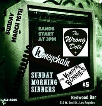 honeychain + The Vampyre Bunnies + Sunday Morning Sinners + The Wrong Dots 