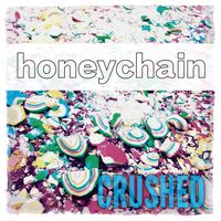 CRUSHED (compact disc)  by honeychain