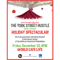York Street Hustle: 3rd Annual Holiday Spectacular