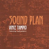 Sound Plan by Vince Tampio