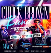 Chuck Brown Band Mother's Day Celebration