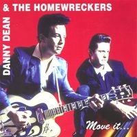 Move It by Danny Dean and the Homewreckers