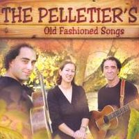 SOLD OUT!     Old Fashioned Songs by Freddie, Sheila and Clint Pelletier