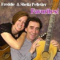 Favorites by Freddie and Sheila Pelletier