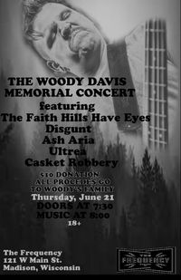 _ash Aria_ w/The Faith Hills Have Eyes, Disgunt, Ultrea, and Casket Robbery