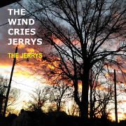 The Wind Cries Jerrys (2018)
