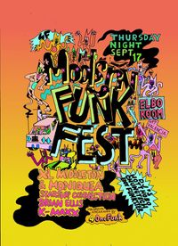 Modern Funk Fest:  San Francisco Edition!  Feat. XL Middleton, Moniquea & Diamond Ortiz, Starship Connection, Brian Ellis, K-Maxx and more...