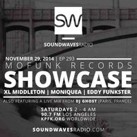 Soundwaves Radio MoFunk Records Showcase (Moniquea, XL Middleton and Eddy Funkster) with special guest, DJ Ghost (Paris France)