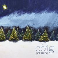 Carols by Còig