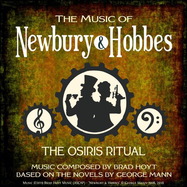Newbury & Hobbes | The Osiris Ritual (Original Soundtrack) (2019)