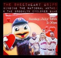 The SweetHeart Grips @ The Brooklyn Cyclones Game (National Anthem Singing)