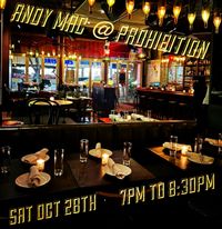 Andy Mac @ Prohibition