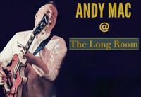 Andy Mac @ The Long Room