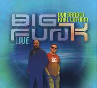 Oscar Perez with Don Braden/Karl Latham Big Funk