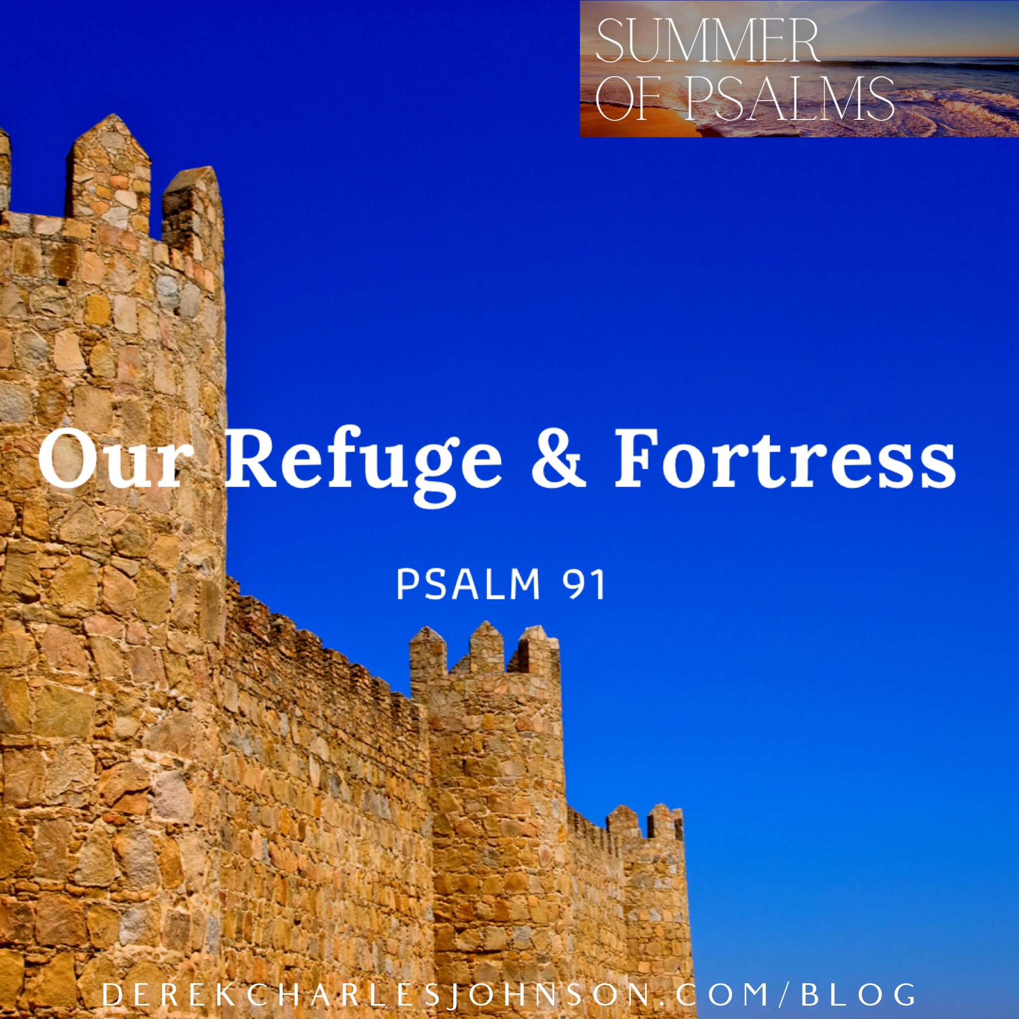 Meaning of refuge and fortress