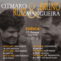 Essência | Otmaro Ruiz & Bruno Mangueira Quartet