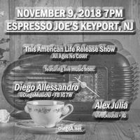 This American Life Release Show with Alex Julia