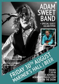 Mariners' Hall, Beer - Adam Sweet Band plus Julian Piper