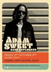 Adam Sweet Band (Unplugged) at the Chapel Arts Centre, Bath