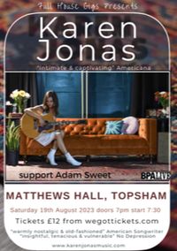 Matthews Hall, Topsham (supporting Karen Jonas)