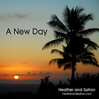 A New Day by Heather Fallaise and Safron Wiesner