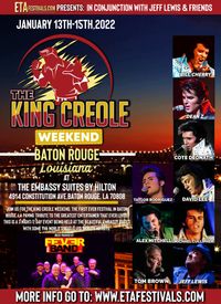 The King Creole Weekend