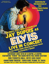 Jay Dupuis as ELVIS Live in Concert