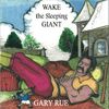 Wake the Sleeping Giant