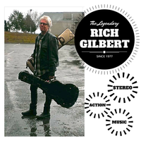 STEREO ACTION MUSIC by The Legendary Rich Gilbert