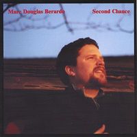 Second Chance 2000 by Marc Douglas Berardo